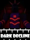 Dark Decline