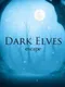 Dark Elves Escape