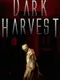 Dark Harvest