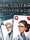 Dark Solitaire: Search for a Cure