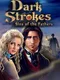 Dark Strokes: Sins of the Fathers