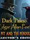 Dark Tales: Edgar Allan Poe's The Pit and the Pendulum - Collector's Edition