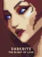 Darkrite: The Blight of Love