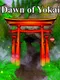 Dawn of Yokai