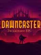Dawncaster: Deckbuilding RPG