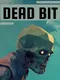 Dead Bit