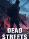 Dead Streets: Zombie Blitz