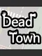 Dead Town: Zombie Survival