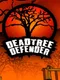 Dead Tree Defender