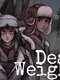 Dead Weight