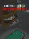 Dead Zed Redemption