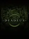 Deadeus