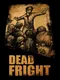 DeadFright