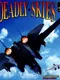 Deadly Skies