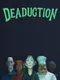 Deaduction