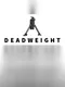 Deadweight