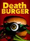 Death Burger