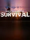 Death from Unknown: Survival