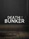 Death in the Bunker