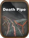 Death Pipe