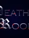 Death Room
