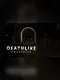 Deathlike: Awakening