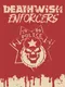 Deathwish Enforcers