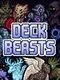 Deck Beasts