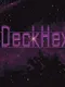 DeckHex