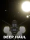 Deep Haul