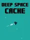 Deep Space Cache