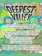 Deepest Valley