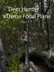 Deer Hunter x Treme Focal Plane