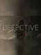 Defective