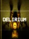 Delirium