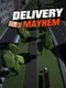 Delivery Mayhem