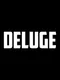 Deluge