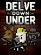 Delve Down Under