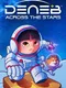 Deneb: Across the Stars