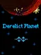 Derelict Planet