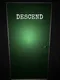 Descend