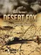 Desert Fox: The Battle of El Alamein