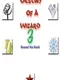 Destiny of a Wizard 3: Beyond the World
