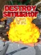 Destroy Simulator VR
