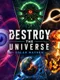 Destroy The Universe: Solar Mayhem