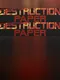 Destruction Paper
