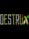 Destrux