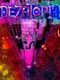 Dezatopia
