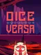 Dice Versa