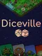 Diceville